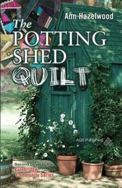 The Potting Shed Quilt - Hazelwood, Ann