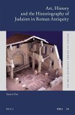 Art, History and the Historiography of Judaism in Roman Antiquity (Paperback)