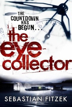 The Eye Collector - Fitzek, Sebastian