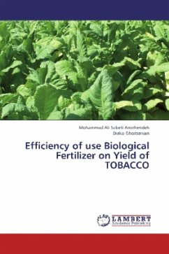 Efficiency of use Biological Fertilizer on Yield of TOBACCO - Sabeti Amirhendeh, Mohammad Ali;Ghorbanian, Diako