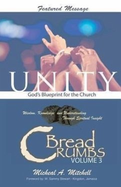 Unity God's Blueprint for the Church - Mitchell, Micheal A.