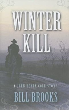 Winter Kill - Brooks, Bill
