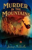 Murder in the Mountains Murder in the Mountains