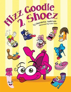 MIZZ GOODIE 2 SHOEZ - Anderson, Charoletta