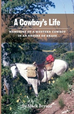 A Cowboy's Life - Bryson, Mack