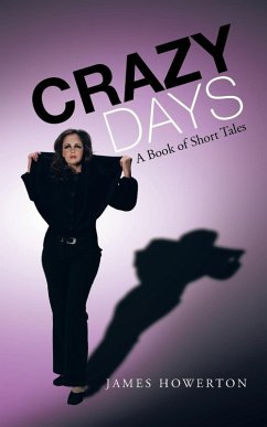 Crazy Days - Howerton, James