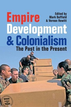 Empire, Development and Colonialism - Hewitt, Vernon