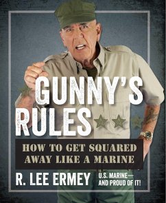 Gunny's Rules - Ermey, R Lee