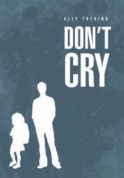 Don't Cry - Trevino, Ally