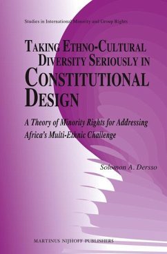 Taking Ethno-Cultural Diversity Seriously in Constitutional Design - Dersso, Solomon A