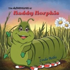 The Adventures of Maddy Morphis - Reihs, Linda