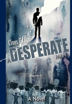 A Desperate Man - Ryn, Claes G.