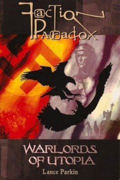 Warlords of Utopia - Parkin, Lance