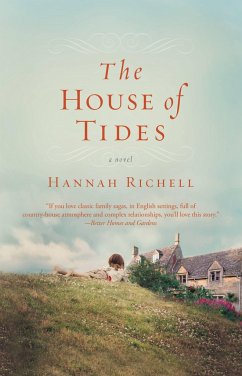 The House of Tides - Richell, Hannah
