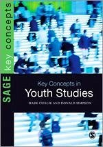 Key Concepts in Youth Studies - Cieslik, Mark; Simpson, Donald