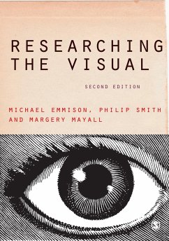 Researching the Visual - Emmison, Michael; Smith, Philip D; Mayall, Margery
