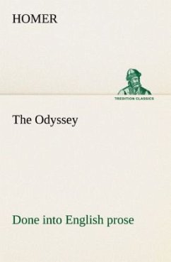 The Odyssey Done into English prose - Homer