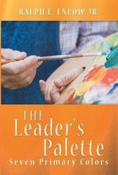 The Leader's Palette - Enlow Jr, Ralph E.