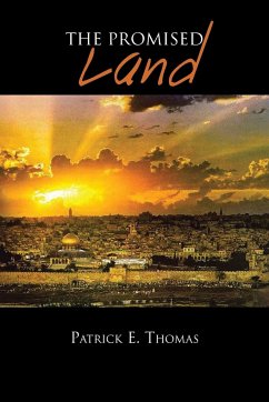 The Promised Land - Thomas, Patrick E.