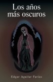 Los Anos Mas Oscuros Los Anos Mas Oscuros