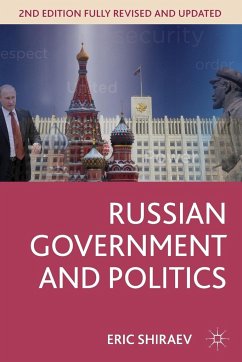 Russian Government and Politics - Shiraev, Eric