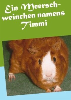 Ein Meerschweinchen namens Timmi - Diley, Jamina