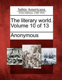 The Literary World. Volume 10 of 13