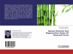 Species Diversity And Regeneration Status Of Reserved Forest - Rahman, Md. Mustainur;Rahman, Md. Al-Amin