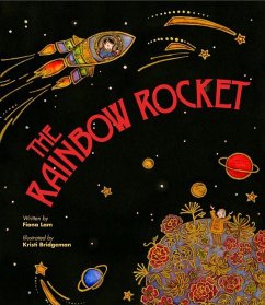 The Rainbow Rocket - Lam, Fiona Tinwei