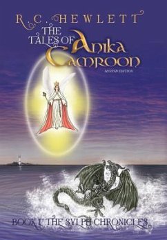 The Tales of Anika Camroon - Hewlett, R. C.