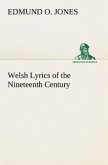 Welsh Lyrics of the Nineteenth Century