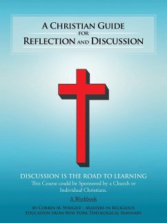 A Christian Guide for Reflection and Discussion