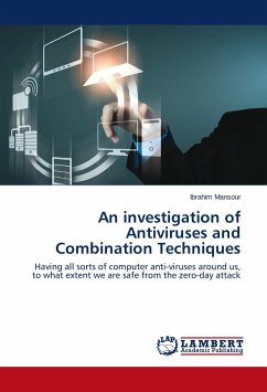 An investigation of Antiviruses and Combination Techniques - Mansour, Ibrahim
