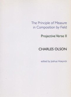 The Principle of Measure in Composition by Field - Olson, Charles