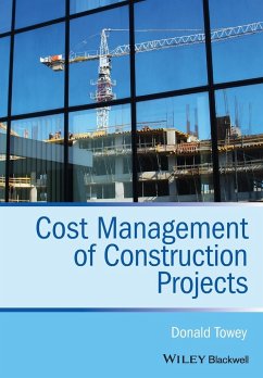 Cost Management of Construction Projects - Towey, Donald