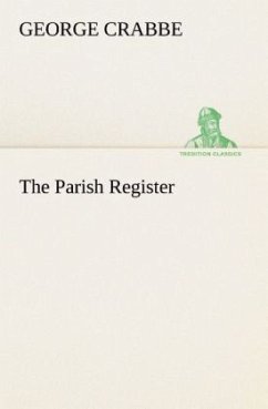 The Parish Register - Crabbe, George