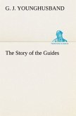 The Story of the Guides