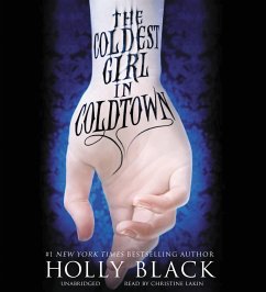 The Coldest Girl in Coldtown - Black, Holly