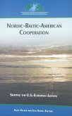 Nordic-Baltic-American Cooperation: Shaping the U.S.-European Agenda