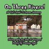 On Three Rivers! a Kid's Guide to... - Bild 1