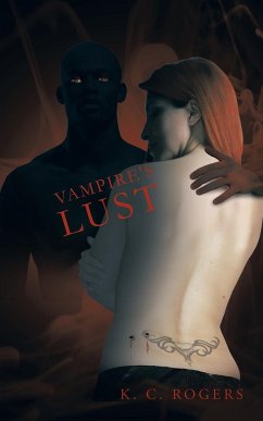 Vampire's Lust - Rogers, K. C.