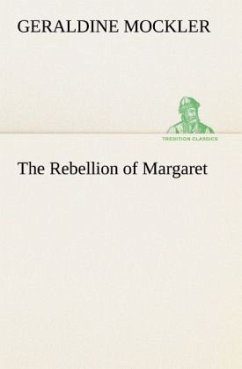 The Rebellion of Margaret - Mockler, Geraldine