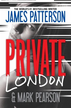 Private London - Patterson, James; Pearson, Mark