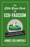The Little Green Book of Eco-Fascism