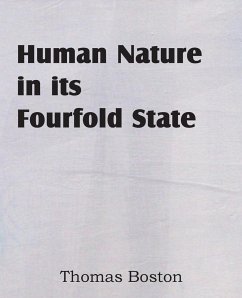 Human Nature in Its Fourfold State - Boston, Thomas