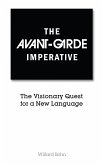 The Avant-Garde Imperative