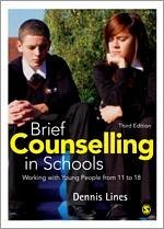 Brief Counselling in Schools - Lines, Dennis