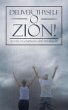 Deliver Thyself O Zion! - Bild 1