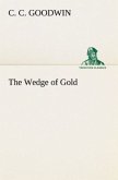 The Wedge of Gold