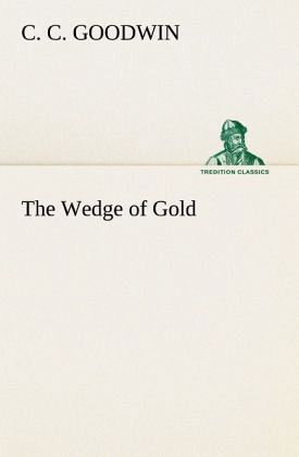The Wedge of Gold